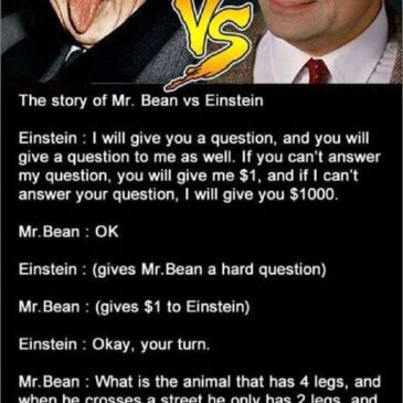 The story of Mr. Bean vs. Einstein Long